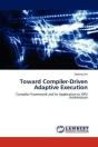 Toward Compiler-Driven Adaptive Executio - Preview