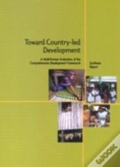 Toward Country-Led Developmentsynthesis Report