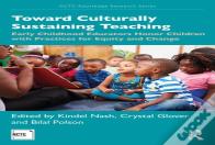 Toward Culturally Sustaining Teaching