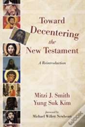 Capa do artigo Toward Decentering The New Testament