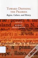 Toward Defining The Prairies