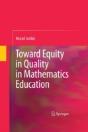 Toward Equity In Quality In Mathematics Education - Preview