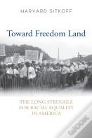 Toward Freedom Land
