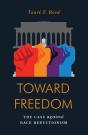 Toward Freedom - Preview