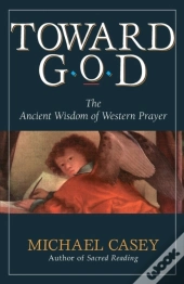 Toward God
