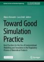Toward Good Simulation Practice - Preview