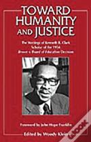 Toward Humanity And Justice