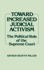 Toward Increased Judicial Activism - Preview