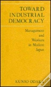 Toward Industrial Democracy