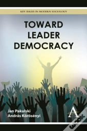 Toward Leader Democracy