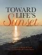 Toward Life'S Sunset - Preview