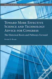 Toward More Effective Science And Technology Advice For Congress
