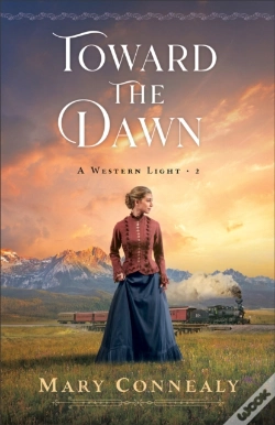 Capa do artigo Toward The Dawn (A Western Light Book #2)