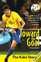 Toward The Goal, Revised Edition