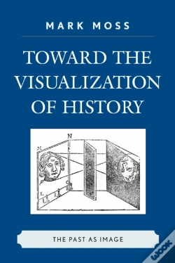 Capa do artigo Toward The Visualization Of History