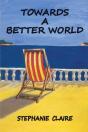 Towards A Better World - Preview