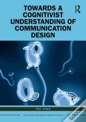 Capa do artigo Towards A Cognitivist Understanding Of Communication Design
