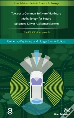 Capa do artigo Towards A Common Software/Hardware Methodology For Future Advanced Driver Assistance Systems