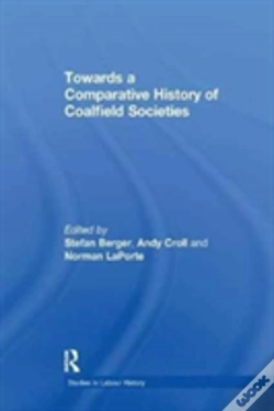 Capa do artigo Towards A Comparative History Of Coalfield Societies