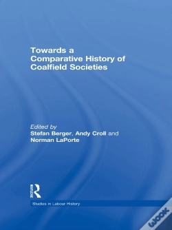 Capa do artigo Towards A Comparative History Of Coalfield Societies