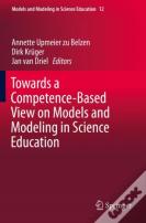Towards A Competence-Based View On Models And Modeling In Science Education