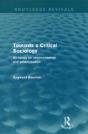 Towards A Critical Sociology (Routledge Revivals) - Preview