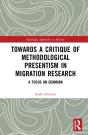 Towards A Critique Of Methodological Presentism In Migration Research - Preview