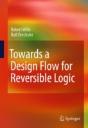 Towards A Design Flow For Reversible Logic - Preview