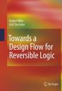 Towards A Design Flow For Reversible Logic - Preview