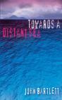 Towards A Distant Sea - Preview