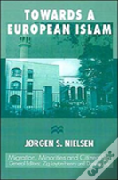 Towards A European Islam