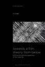 Towards A Film Theory From Below - Preview