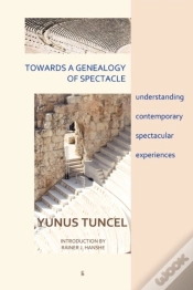 Capa do artigo Towards A Genealogy Of Spectacle