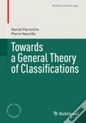 Capa do artigo Towards A General Theory Of Classifications
