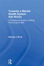 Towards A Mental Health System That Works - Preview
