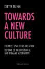 Towards A New Culture - Preview