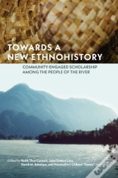 Towards A New Ethnohistory