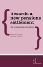 Towards A New Pensions Settlement - Preview