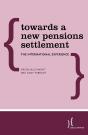 Towards A New Pensions Settlement - Preview