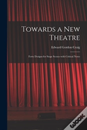 Capa do artigo Towards A New Theatre (Microform) : Fort