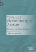 Towards A Phenomenological Axiology