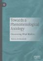 Towards A Phenomenological Axiology - Preview