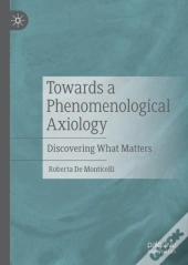Towards A Phenomenological Axiology