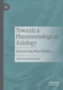 Towards A Phenomenological Axiology
