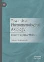 Towards A Phenomenological Axiology - Preview