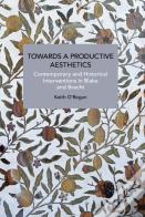 Towards A Productive Aesthetics