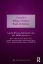 Towards A Refugee Oriented Right Of Asylum - Preview