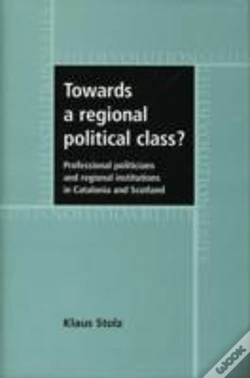 Capa do artigo Towards A Regional Political Class?