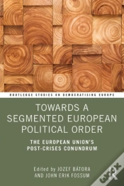Capa do artigo Towards A Segmented European Political Order