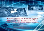 Towards A Strategic Blend In Education